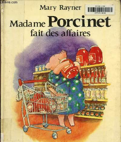 Madame Porcinet fait des affaires