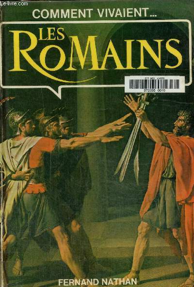 Comment vivaient les romains