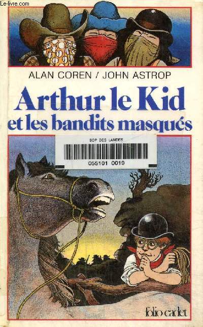 Arthur le Kid et les bandits masqus