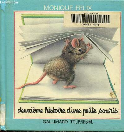 Deuxime histoire d'une petite souris