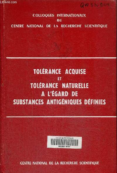 La tolrance acquise et la tolrance naturelle  l'gard de substances antigniques dfinies