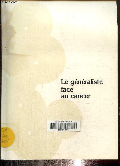 Le gnraliste face au cancer. Languedoc roussillon 1980