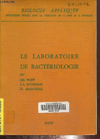 Le laboratoire de bactriologie