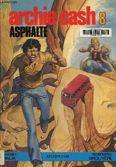 Archie Cash N 8: L'asphalte