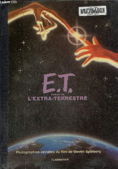 E.T.l'album de l'extra terrestre