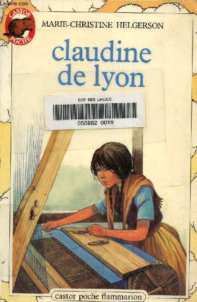 Claudine de Lyon. Castor poche N100