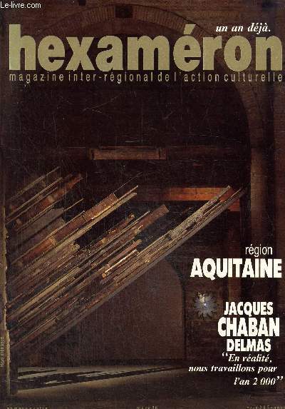 Haxamron , magazine inter rgional de l'action culturelle: mars 86.rgion Aquitaine. Jacques Chaban Delmas 