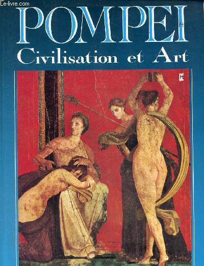 Pompei civilisation et art