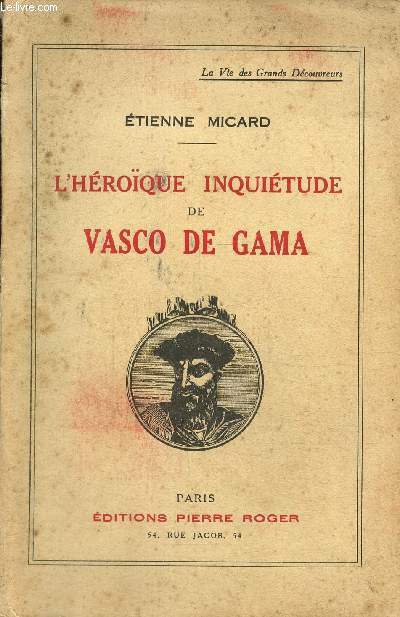 L'hroique inquitude de Vasco de Gama