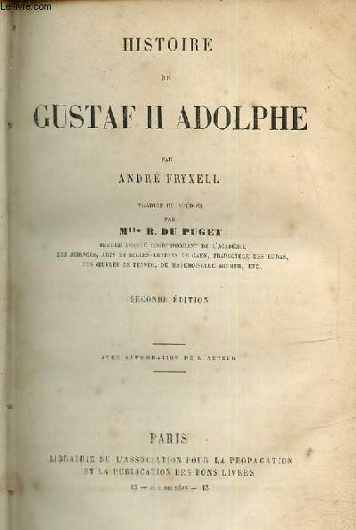 Histoire de Gustaf II Adolphe, seconde dition