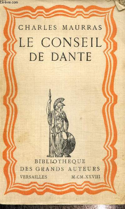 Le conseil de Dante, bibliothque des grands auteurs