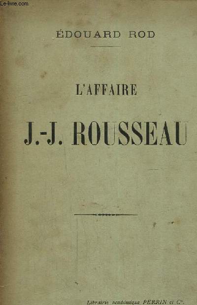 L'affaire J.-J. Rousseau