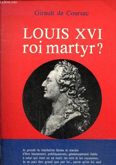 Louis XVI roi martyr?