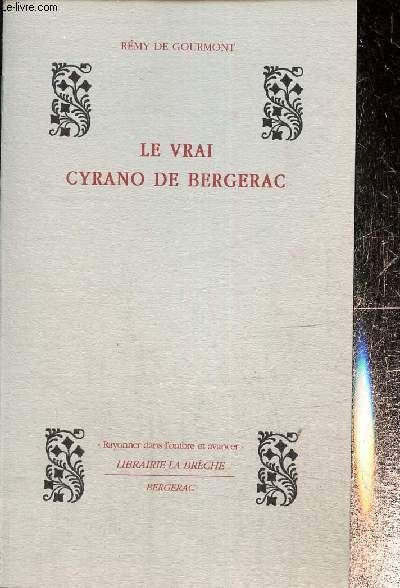 Le vrai Cyrano de Bergerac
