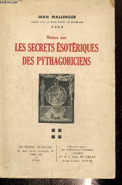 Notes sur les secrets sotriques des pythagoriciens