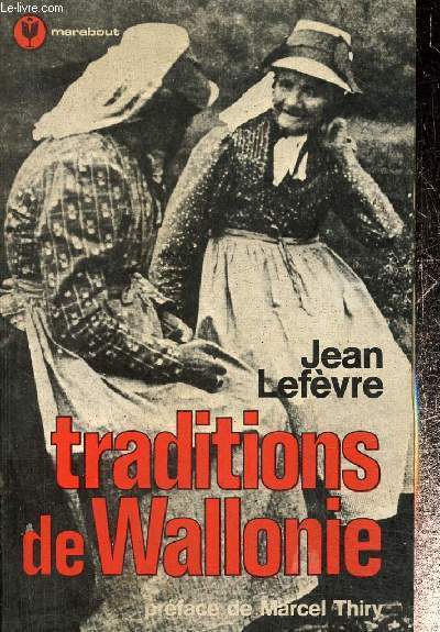 Traditions de Wallonie