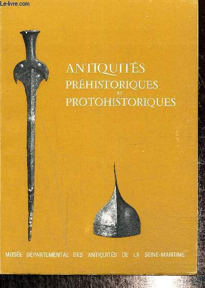 Antiquits prhistoriques et protohistoriques