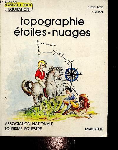 Topographie toiles-nuages - Association nationale tourisme questre - collection 