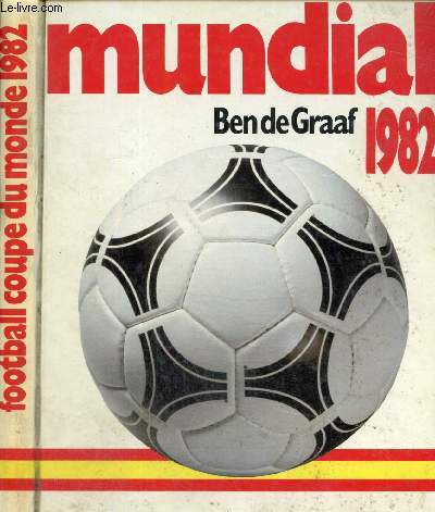 Mundial 1982 - Football coupe du monde 1982
