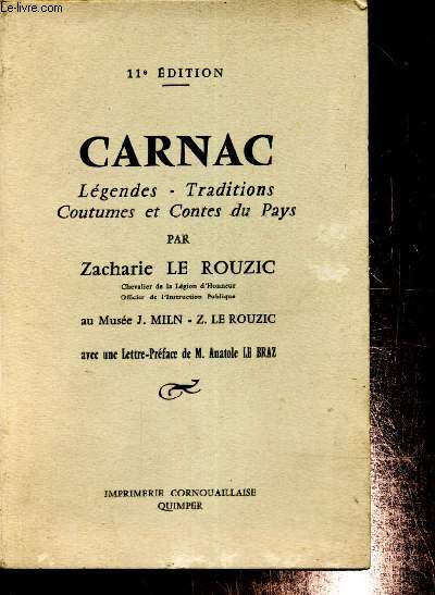 Carnac : Lgendes - Traditions - Coutumes et contes du pays