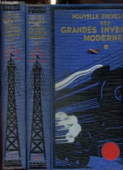 Nouvelle encyclopdie des grandes inventions modernes (en deux volumes) : tomes I et II