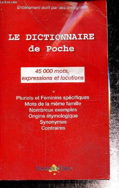 Le dictionnaire de pocher : 45 000 mots, expressions et locutions