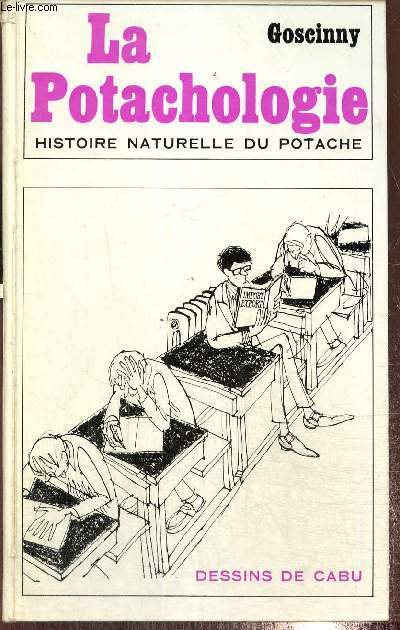 La Potachologie - Histoire naturelle du potache