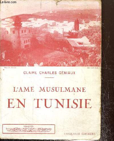 L'me musulmane en Tunisie (Collection 