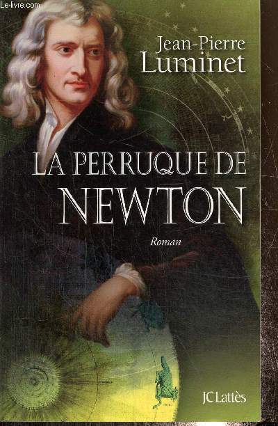 Les Btisseurs du ciel, tome IV : La perruque de Newton