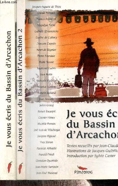 Je vous cris du Bassin d'Arcachon, tomes I et II (deux volumes)