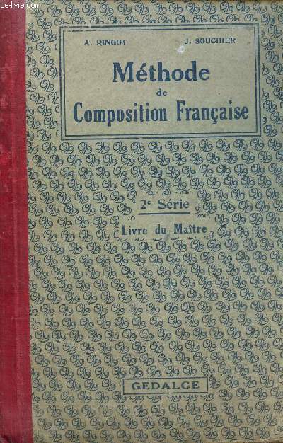 Mthode de composition franaise - 2e srie - Cours du certificat d'tudes primaires - Livre du matre