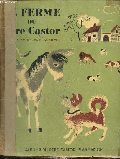 La Ferme du Pre Castor (Collection 