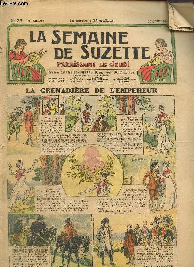 La Semaine de Suzette, 32e anne, n35 (30 juillet 1936) : La Grenadire de l'Empereur / Le coin des curieuses / Babiole et ses gants / La pension Rose-Aime /...