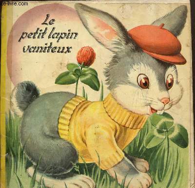 Le Petit lapin vaniteux
