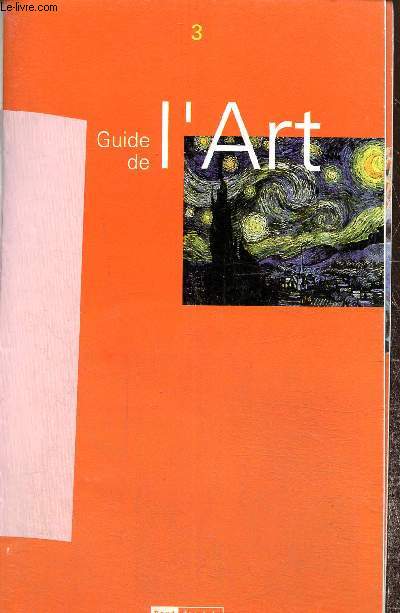 Guide de l'art, tome III : Le futurisme / Le cubisme