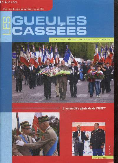 Les Gueules Casses, 90e anne, n319 (juillet 2011) : L'Assemble gnrale des 