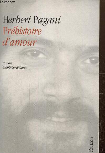 Prhistoire d'amour, roman autobiographique