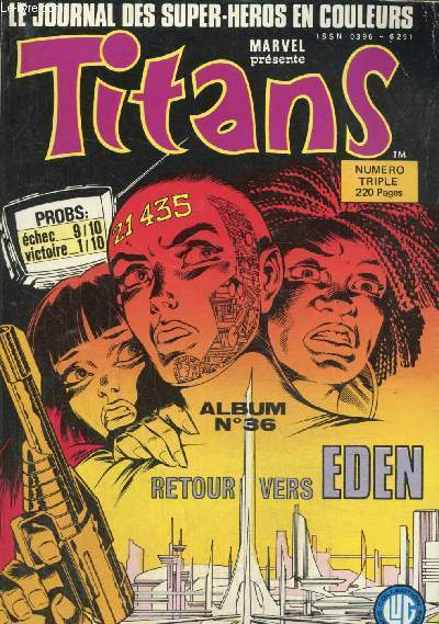 Titans, le journal des super-hros en couleurs, album n36 (n106, 107 et 108)
