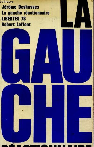 La Gauche Ractionnaire (Collection 