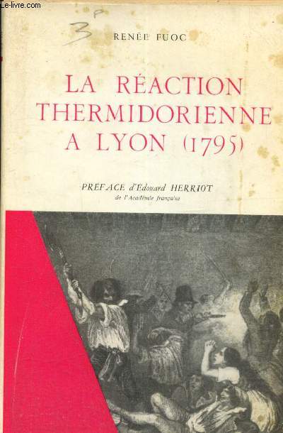 La Raction Thermidorienne  Lyon (1975)