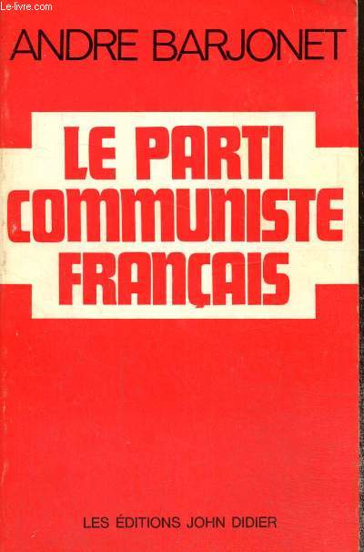 Le Parti Communiste franais