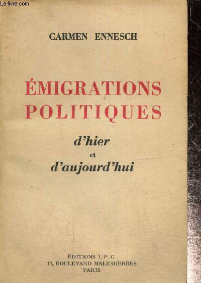 Emigrations politiques d'hier et d'aujourd'hui