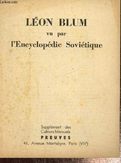 Lon Blum vu par l'Encyclopdie Sovitique - Supplment des Cahiers Mensuels