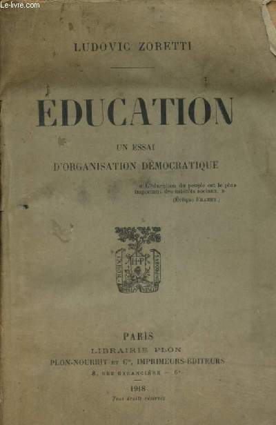 Education - Un essai d'organisation dmocratique
