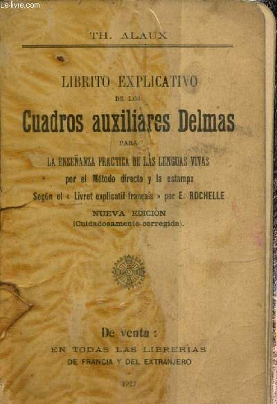 Librito explicativo de los Cuadros auxiliares Delmas, para la ensenanza practica de las lenguas vivas