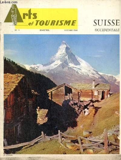 Arts et Tourisme, n11 (octobre 1968) : La Suisse