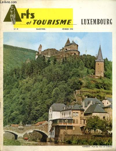 Arts et Tourisme, n19 (fvrier 1970) : Luxembourg