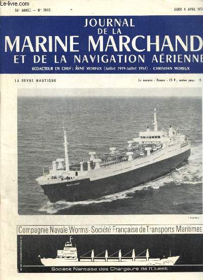 Journal de la Marine Marchande et de la Navigation Arienne - 56e anne, n2833 (4 avril 1974) : Le paquebot 