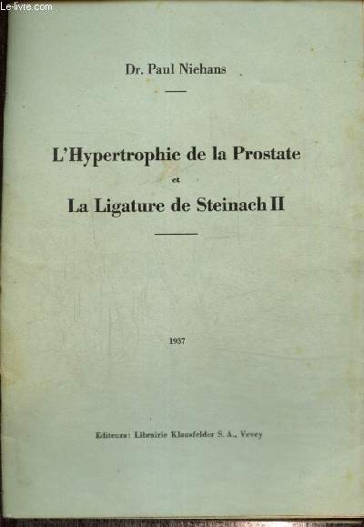 L'Hypertrophie de la Prostate et La Ligature de Steinach II