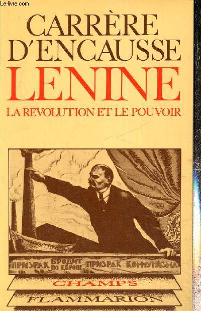Lnine - La Rvolution et le Pouvoir (Collection 